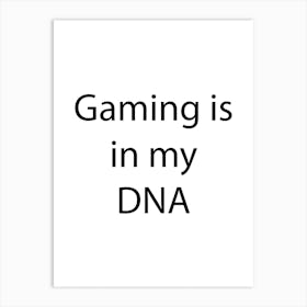 Gaming Quote 8 Art Print