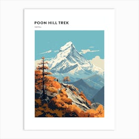 Poon Hill Trek Nepal 1 Hiking Trail Landscape Poster Art Print