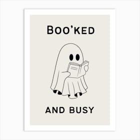 Boo’ked And Busy | Cute Ghost Reading 3 Art Print