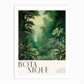 Botanique Fantasy Gardens Of The World 47 Art Print