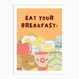 Breakfast Please Art Print