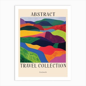 Abstract Travel Collection Poster Guatemala Art Print