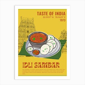 Idli Sambar: A classic South Indian dish Art Print