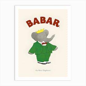 Babar Le Petit Elephant Art Print