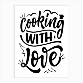 Funny Cooking And Kitchen Quotes Art Print