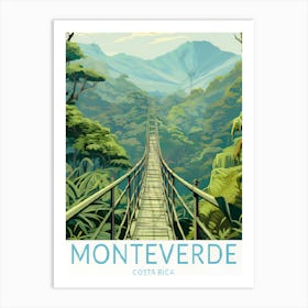 Monteverde Costa Rica Art Print