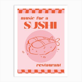 Harry Styles Music For a Sushi Restaurant Print Art Print