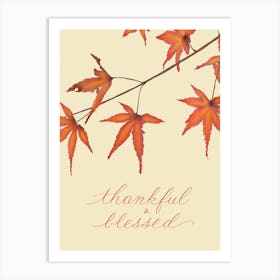 Maple Leaves with Thankful and Blessed, Yellow Background Art Print