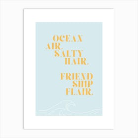 Ocean air, salty flair Art Print