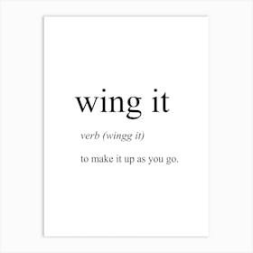 Wing It Definition Meaning Art Print