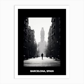 Poster Of Barcelona, Spain, Mediterranean Black And White Photography Analogue 2 Art Print
