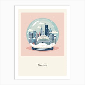 Chicago Usa 1 Snowglobe Poster Art Print