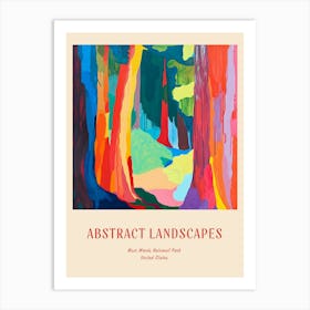 Colourful Abstract Muir Woods National Park Usa 3 Poster Art Print