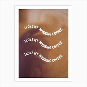 Morning Coffee Art Print