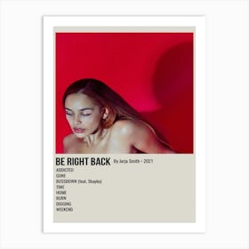 Be Right Back By Jorja Smith Art Print