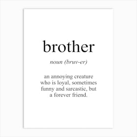 Brother Meaning Art Print