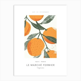 Tangerines Le Marche Fermier Poster 1 Art Print