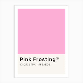 Pink Frosting Art Print