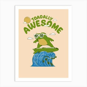 Toadally Awesome Art Print