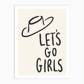 Let'S Go Girls black and cream cowboy hat Art Print