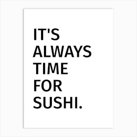 Sushi Lover Food Quote Art Print