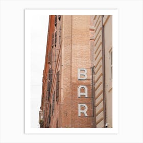 Bar Sign In Rome Art Print