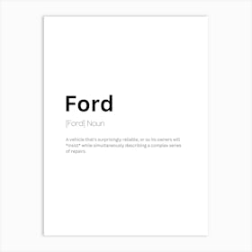 Ford Definition Meaning Art Print