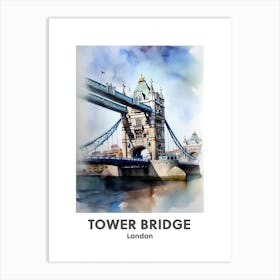 Tower Bridge, London 3 Watercolour Travel Poster Art Print
