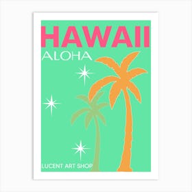 Hawaii Aloha Art Print