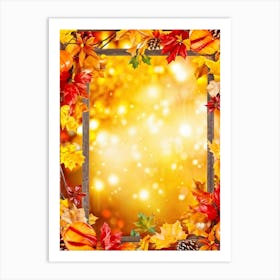 Autumn Leaves Glowing With Bright Yellows Fiery Oranges And Deep Reds Encased Within A Whimsical 2 1 Art Print