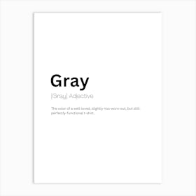 Gray Definition Meaning Art Print