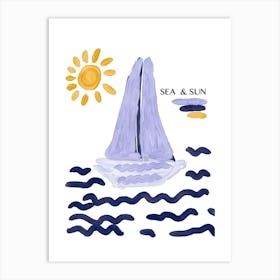 Sea And Sun Art Print