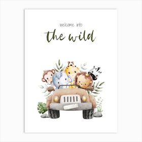 Welcome Into The Wild Kids and Nursery Art Print