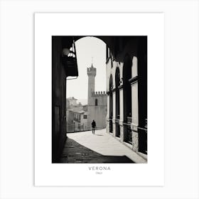Poster Of Verona, Italy, Black And White Analogue Photography 3 Art Print