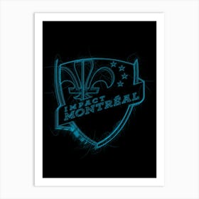 Montreal Impact Art Print