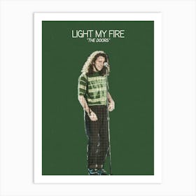 Light My Fire Eddie Vedder And The Doors Art Print