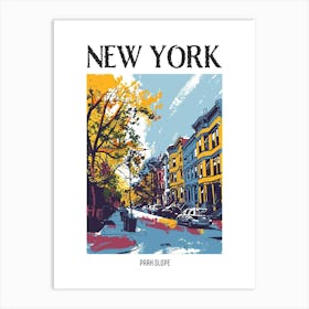 Park Slope New York Colourful Silkscreen Illustration 1 Poster Art Print