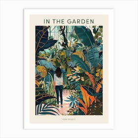 In The Garden Poster Eden Project United Kingdom 2 Art Print