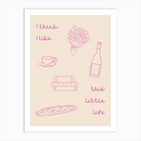 This Little Life Poster Pink Art Print