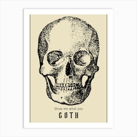 Goth Skull Humor Art Print