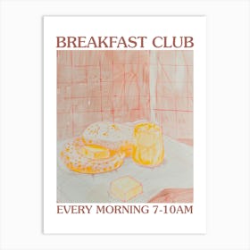 Breakfast Club Crumpets 2 Art Print