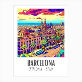 Barcelona Colorful Cityscape 4 Art Print