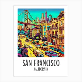 San Francisco Colorful Art Print