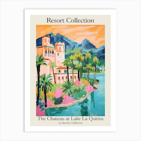 Poster Of The Chateau At Lake La Quinta   La Quinta, California   Resort Collection Storybook Illustration 2 Art Print