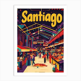 Aihrgdesign A 1970s Inspired Travel Poster For Santiago 4 Art Print