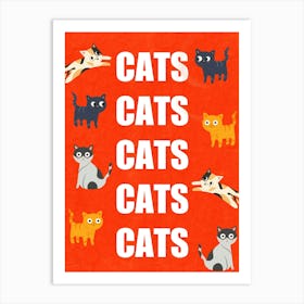 CATS CATS CATS CATS Art Print