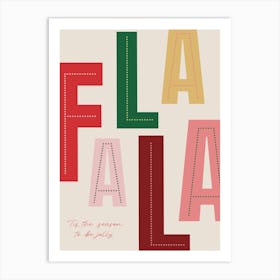 FaLaLa Christmas Vintage Colourful Festive Artwork  Art Print