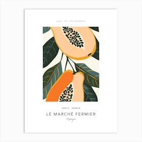 Papaya Le Marche Fermier Poster 7 Art Print