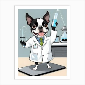 Boston Terrier In Lab Coat-Reimagined 2 Art Print