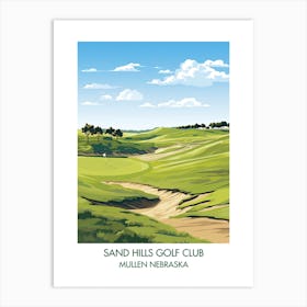 Sand Hills Golf Club   Mullen Nebraska  Art Print